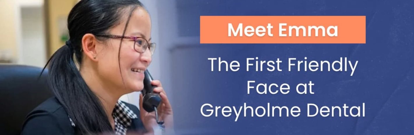 Greyholme Dental Reception Team