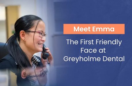 Meet Emma: The First Friendly Face at Greyholme Dental